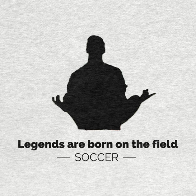 SCPL006 - Legends are born on the field by Tee Vibes Co.